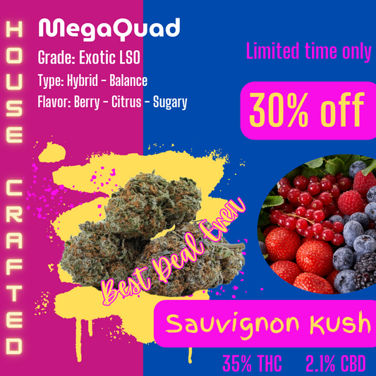 Sauvignon Kush | Exotic LSO